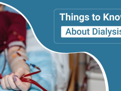 Things to Know About Dialysis