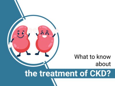 What to know about the treatment of CKD?