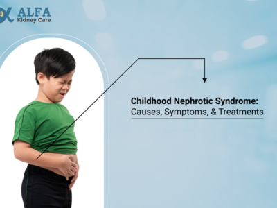 Understanding Childhood Nephrotic Syndrome: Causes, Symptoms, and Treatments
