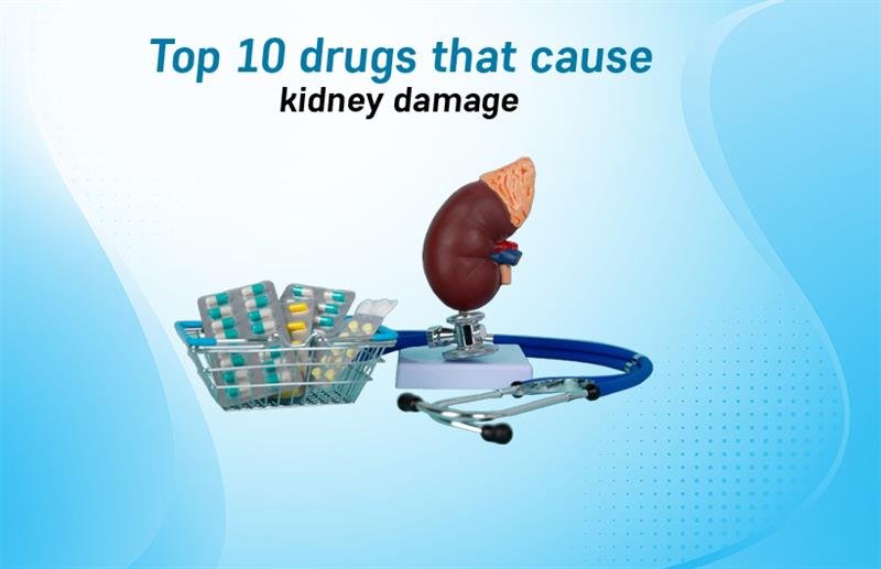 Top-10-Drugs-That-Cause-Kidney-Damage