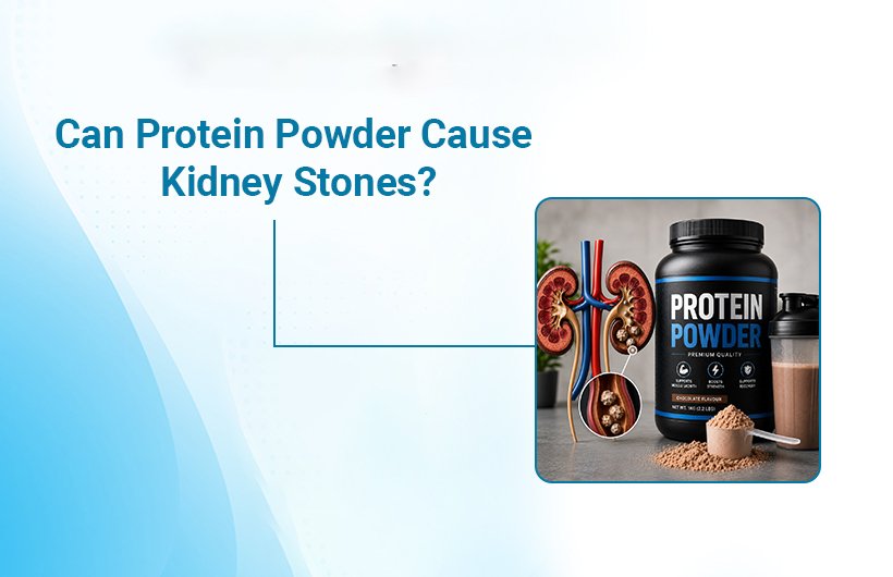Can Protein Powder Cause Kidney Stones