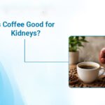 Is Coffee Good for Kidneys